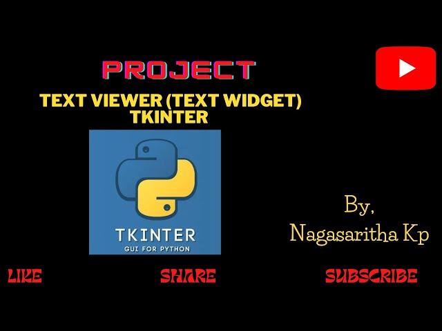 T_33 :  PROJECT -  TEXT VIEWER using Text widget in Tkinter