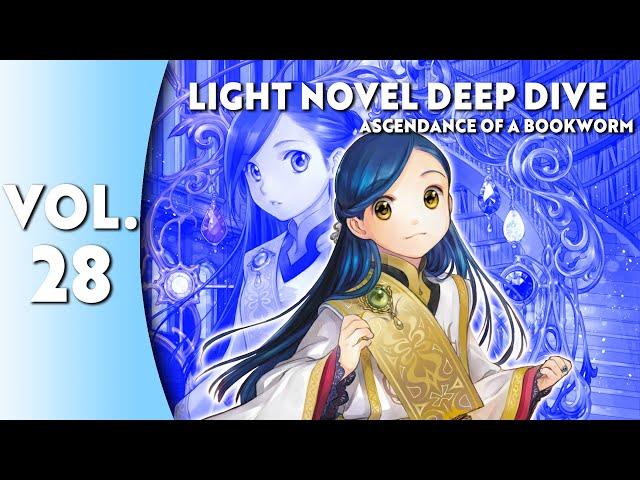 Light Novel Deep Dive: Ascendance of a Bookworm Part 5 Vol. 7