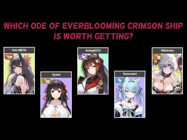 Which Ode of Everblooming Crimson Ship Is Worth Getting? | Azur Lane