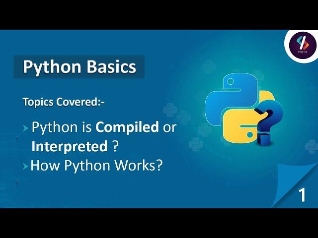 Python Tutorial for Beginners in Hindi | Python is Compiled or Interpreted | How Python Works ?