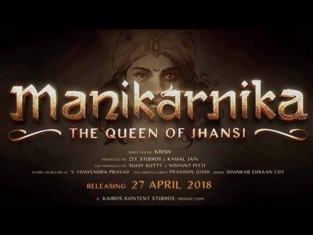 Manikarnika:Queen of Jhansi | Full Movie HD | 720p | Kangana Ranaut | National Award Film|