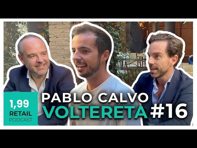 Pablo Calvo, cofundador de Voltereta || 𝟭,𝟵𝟵 𝗥𝗲𝘁𝗮𝗶𝗹 𝗽𝗼𝗱𝗰𝗮𝘀𝘁 || Episodio 16 ||