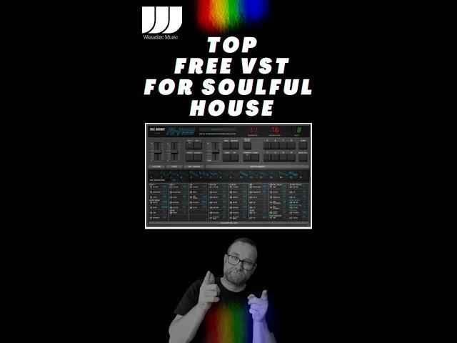 Top Free VST Plug in For Soulful Deep House