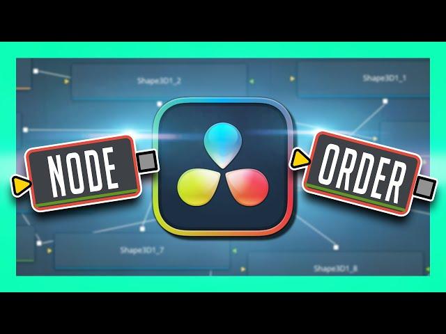 Fusion NODE ORDER Finally Explained! - DaVinci Resolve 19 Tutorial