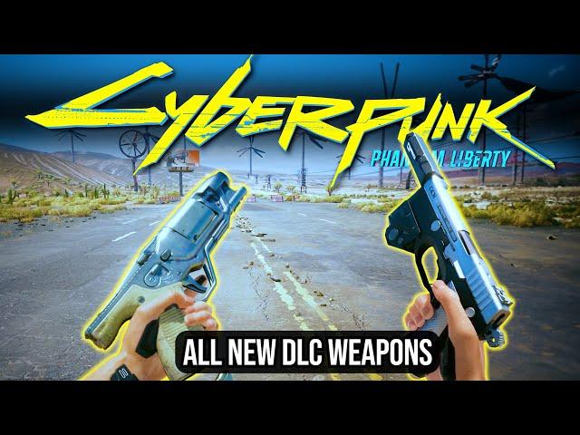 Cyberpunk 2077 - Phantom Liberty DLC - All New Weapons Showcase