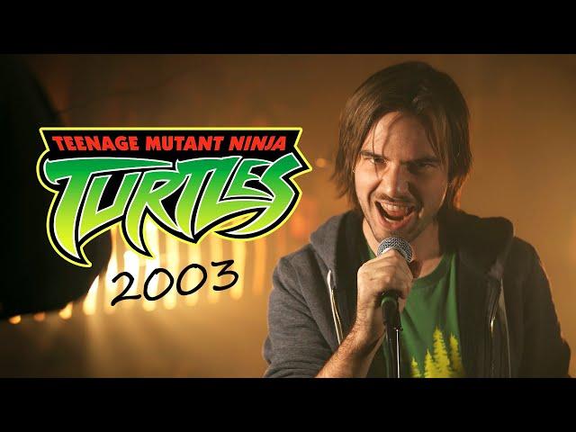 Teenage Mutant Ninja Turtles 2003 Theme Cover (Extended) | TMNT