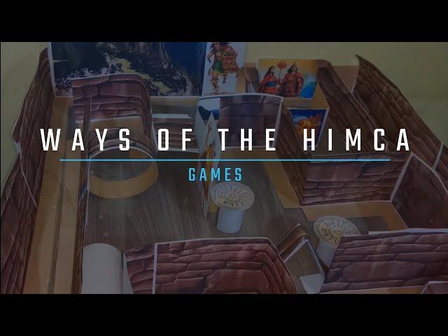 Ways of the Himca