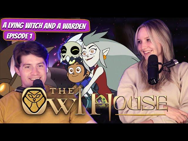 HILARIOUS AND HORRIFYING! | The Owl House Fiancé Reaction | Ep 1 "A Lying Witch and a Warden”