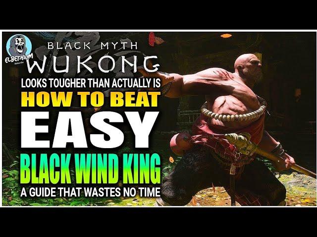 HOW TO BEAT Black Wind King Boss SUPER EASY GUIDE | Black Myth Wukong