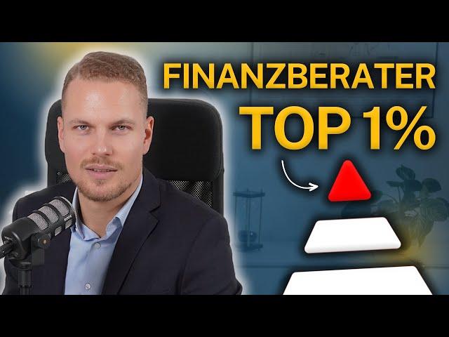 5 Schritte, wie du zu den Top-1% der Finanzberater gehörst