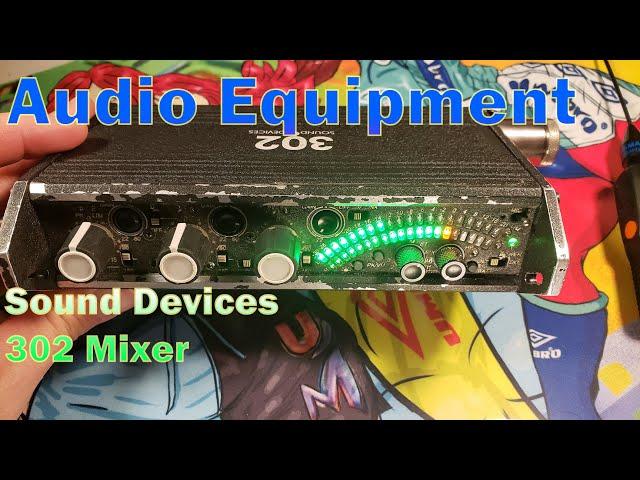 Audio Equipment - Sound Devices 302 Mixer