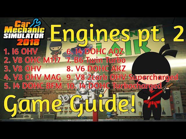 Car Mechanic Simulator 2018 - Game Guide - Engines Pt. 2