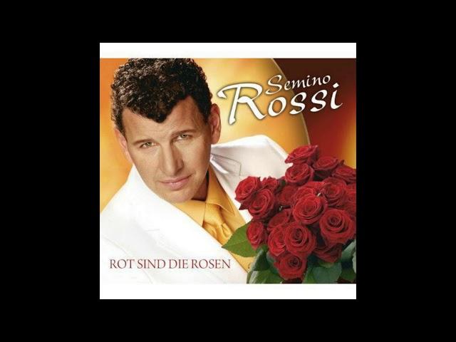 Semino Rossi - Rot sind die Rosen (deutsch)