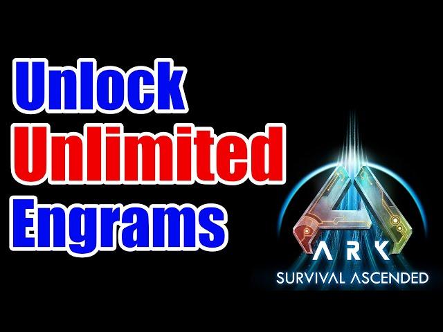 How to get Unlimited Engrams (Ark Survival Ascended)