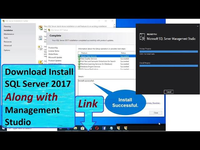 Download and Install SQL Server 2017 and Management Studio, Link in Description