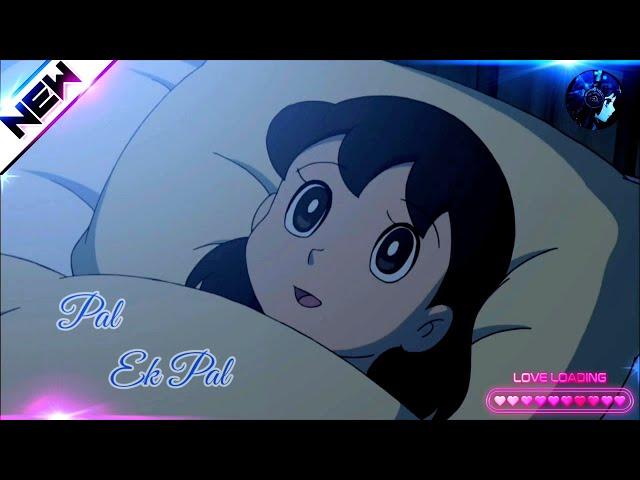 Pal ek pal [Jalebi] || Ft.  Nobita Shizuka - Love AMV  Love Song 