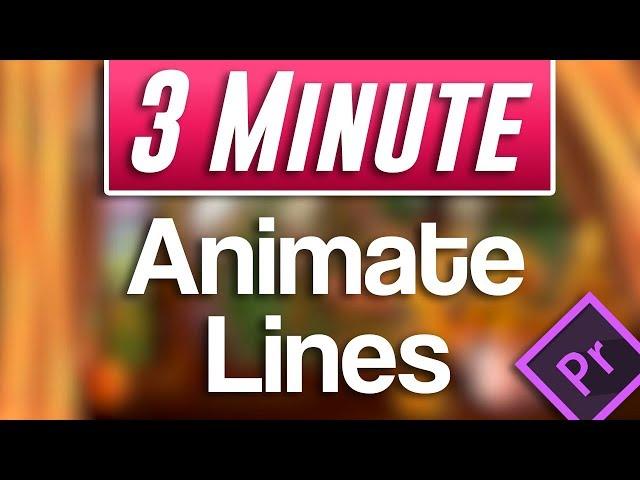 Premiere Pro CC : How to Animate Lines