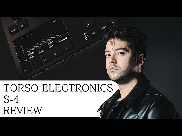 TORSO S-4 REVIEW