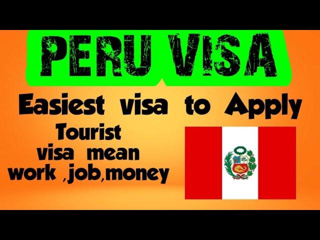 Peru Visit  Visa 2020 ‖ Apply  tourist  visa of peru south American  country