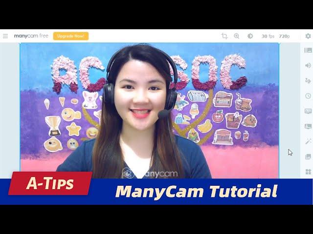 A-Tips #18: |ManyCam Tutorial (1)