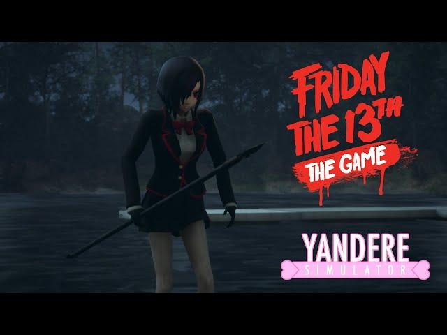 Nemesis (Yandere Simulator) in Friday the 13th The Game | Gameplay with Yandere Simulator Characters