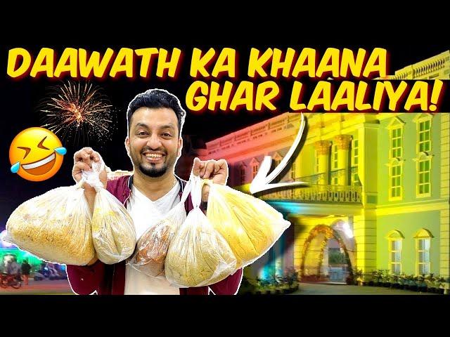 DAAWATH KA KHANA GHAR LALIYA  AUR GHAR MEY MILI EK KHATARNAAK CHEEZ! | WTF!