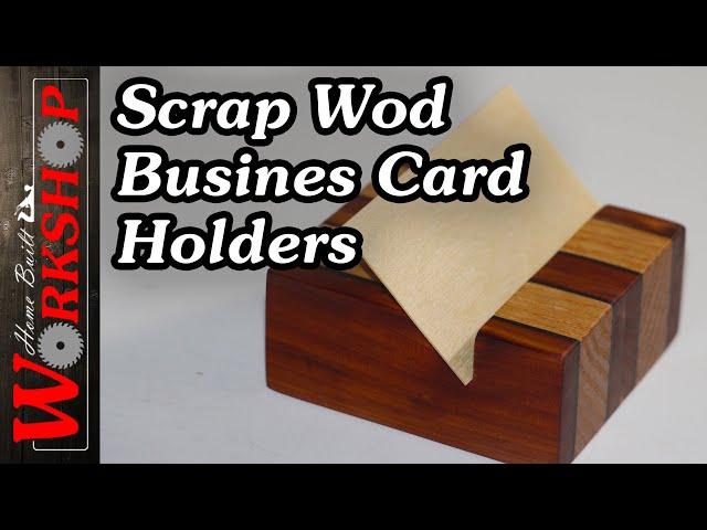 How to make wooden business card holders (from scrap wood)