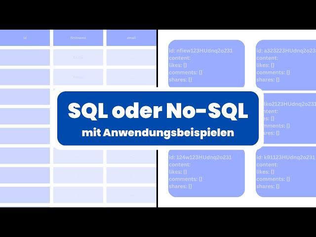 SQL vs. No-SQL | SQL No-SQL Unterschied | Wann solltest du was nutzen?