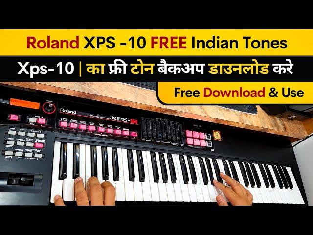 Free Indian Tones | Roland XPS-10 Free Tone Backup | Download & Use