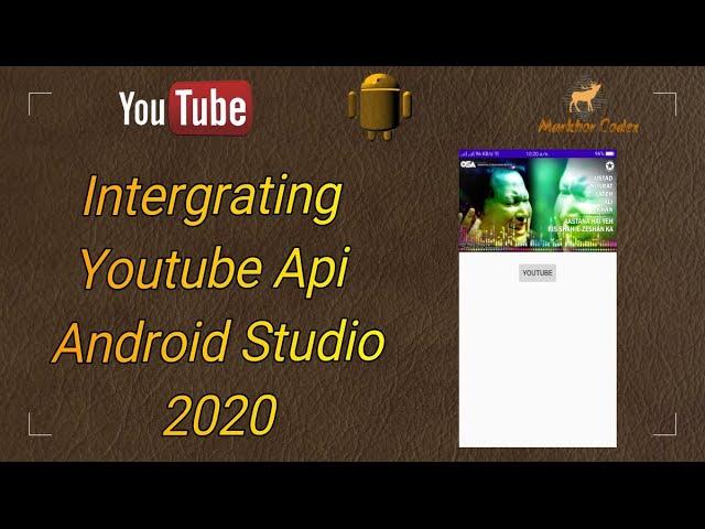 Integrating Youtube Api into Android Studio | Play video on Youtube Player android app solved 2020