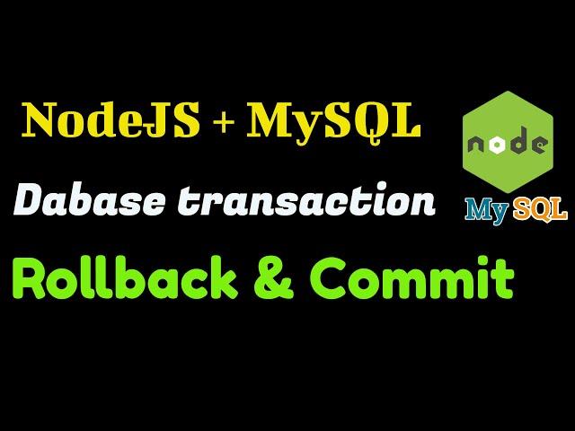 NodeJS MySql Rollback Commit