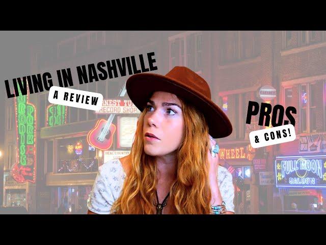 Real Talk: My Honest Review of Living in Nashville | Pros and Cons Revealed!