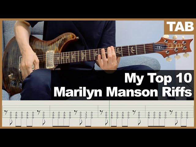 My Top 10 Marilyn Manson Guitar Riffs | Guitar Tab Tutorial