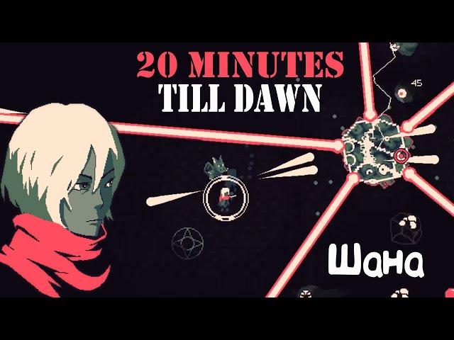 20 MINUTES TILL DAWN #2 // Шана. Теперь всё по-взрослому