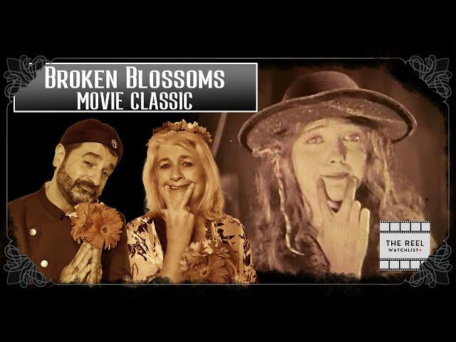 Classic Movie Review: Broken Blossoms (1919)