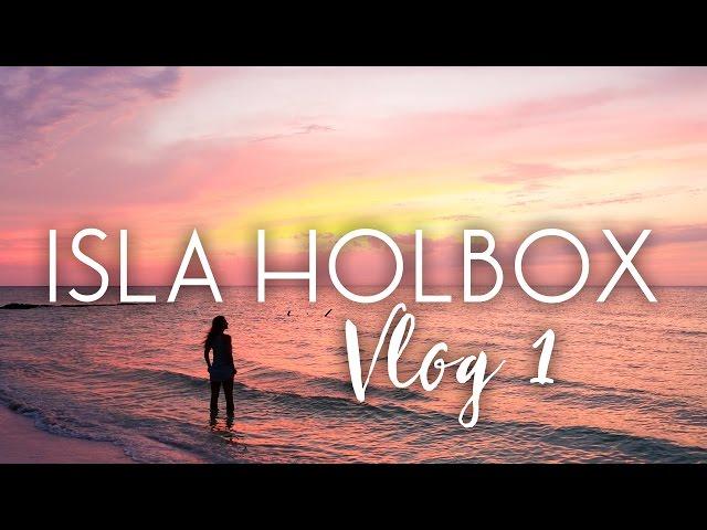 Traveling to Isla Holbox (My First Ever Vlog!)