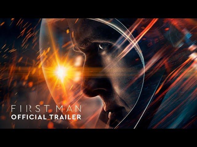 First Man - Official Trailer (HD)