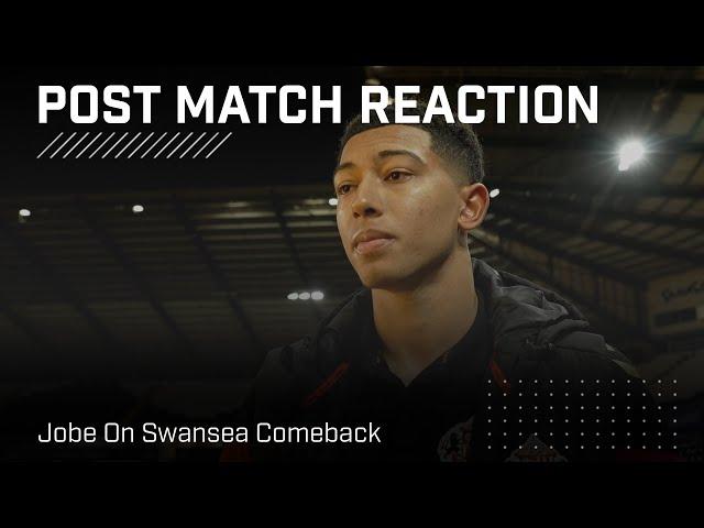 “This is why we play football” | Jobe On Swansea Comeback | Post Match Reaction