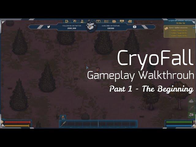 CryoFall - Gameplay Walkthrough - Part  1 - The Beginning