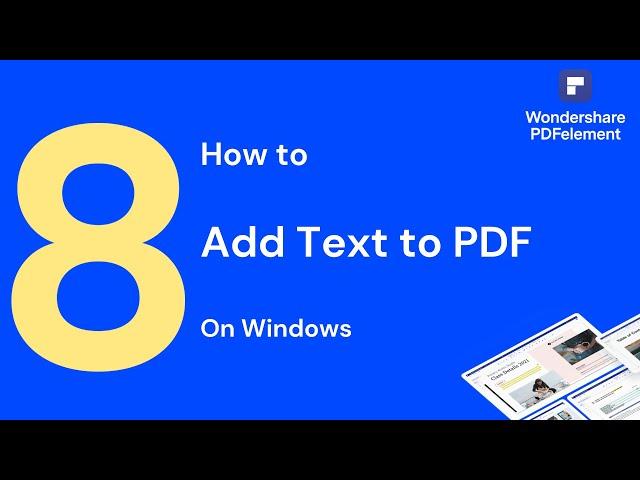 How to Add Text to PDF on Windows | PDFelement 8