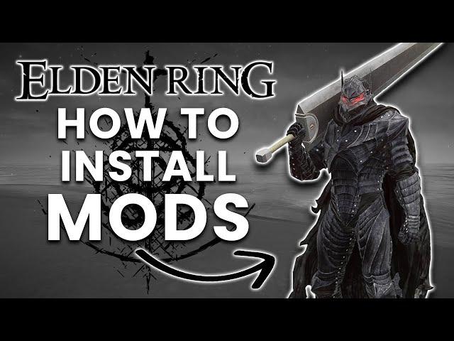 How To Mod Elden Ring | Full Guide