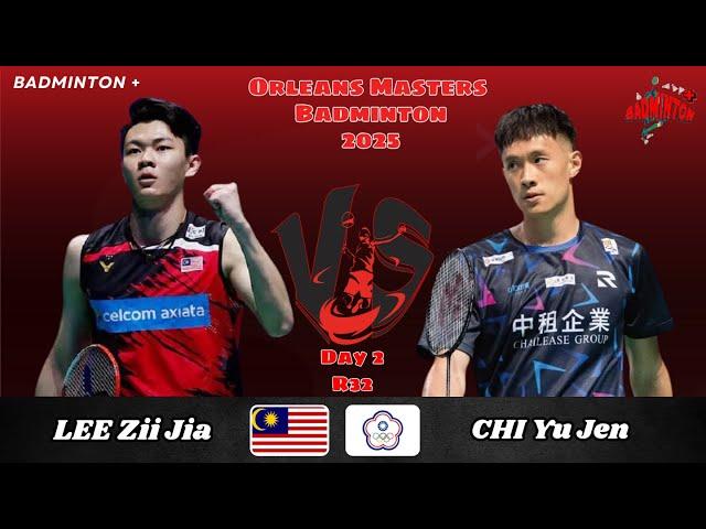 Men's Singles | Lee Zii Jia (MAS) vs Chi Yu Jen (TPE) | Orléans Masters Badminton 2025