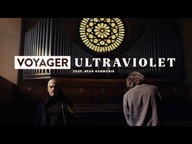 Voyager - Ultraviolet (Feat. Sean Harmanis) [Official Music Video]