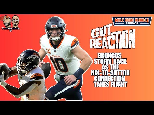 Gut Reaction: Broncos Storm Back, Beat Raiders in Vegas | Mile High Huddle Podcast