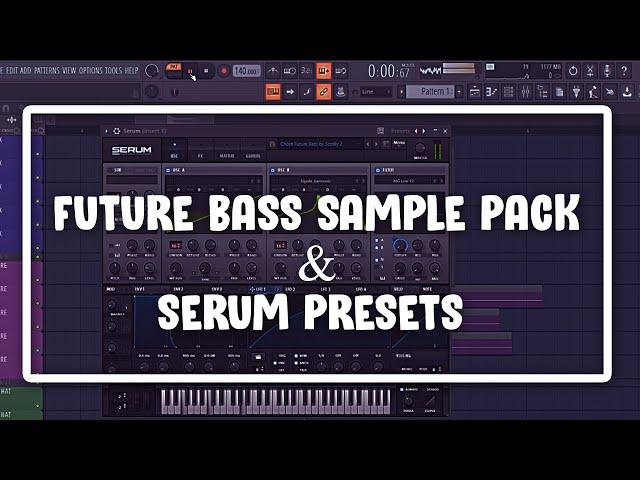 Free Future Bass Sample Pack & Serum Presets