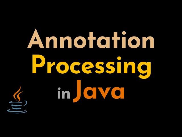 Annotation Processing in Java | Create a Custom Annotation Processor | Geekific