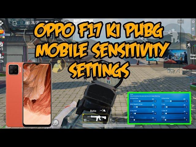 Oppo f17 ki pubg sensitivity settings || zero recoil sensitivity for oppo f17 bgmi sensitivity