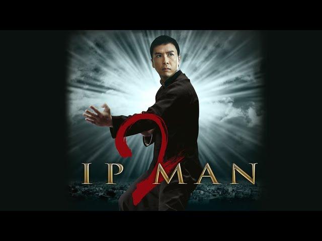 Ip Man 2 - Official Trailer