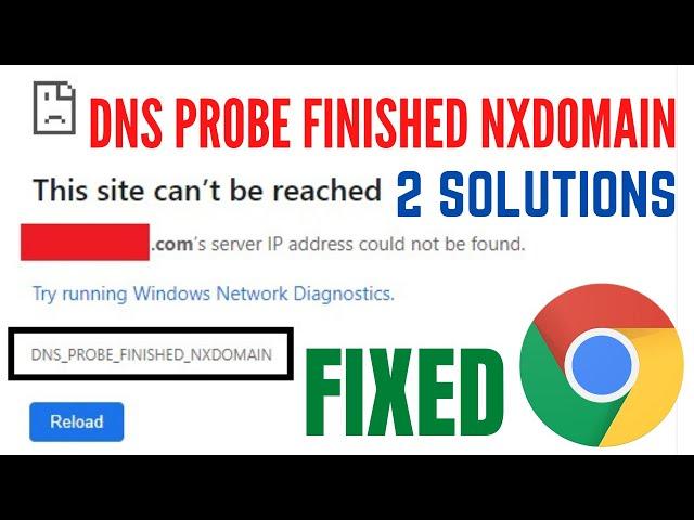 How To Fix DNS PROBE FINISHED NXDOMAIN | Fix dns_probe_finished_nxdomain in chrome (Quick Way)