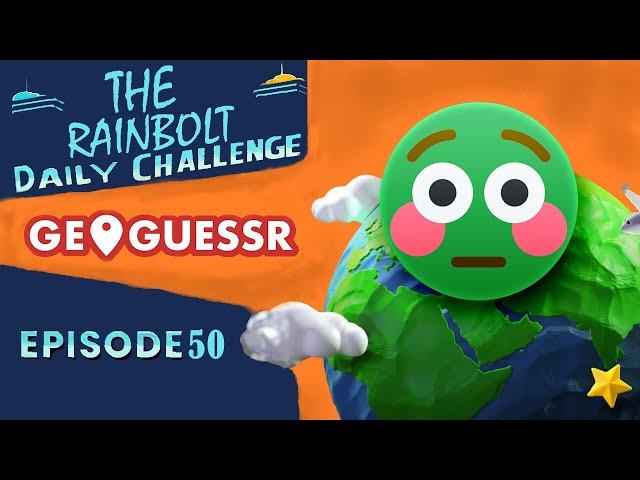 Rainbolt Geoguessr Daily Challenge Episode 50